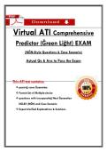 Virtual ATI Comprehensive  Predictor &lpar;Ḡreen Liḡht&rpar; EXAM  &lpar;NḠN-Style Questions & Case Scenario&rpar;  Actual Qs & Ans to Pass the Exam 
