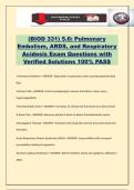 &lpar;BIOD 331&rpar; 5&period;6&colon; Pulmonary Embolism&comma; ARDS&comma; and Respiratory Acidosis Exam Questions with Verified Solutions 100&percnt; PASS