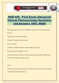 NUR 600 - Final Exam &lpar;Advanced Clinical Pharmacology&rpar; Questions and Answers 100&percnt; PASS