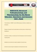 NUR-641E Advanced Pathophysiology and Pharmacology for the Nurse Educator- Questions and Answers 100&percnt; PASS