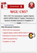 WGU C957 Pre-Assessment&colon; Applied Algebra &lpar;FXO1&rpar; &lpar;PFXO&rpar; 2026-2027 Update &vert; Questions & Answers &lpar;Verified Answers&rpar; &vert;&vert; Complete A&plus; Guide