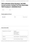 TIPS certification EXAM Questions with 100&percnt; Correct Answers &vert; Verified &vert;&vert; ACTUAL EXAM 2026 TEST&excl;&excl; Graded A&plus; &vert; 2025&vert;2026 EXAM
