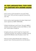 ASL SIGN LANGUAGE FINAL STUDY GUIDE 2026 QUESTIONS WITH ANSWERS GRADED A&plus;