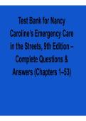 Test Bank for Nancy Caroline&rsquo;s Emergency Care in the Streets 9th Edition 2026&sol; 2027 Complete Questions & Answers with solution Exam Prep