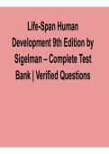 Life-Span Human Development 9th Edition by Sigelman 2026&sol; 2027 Complete Test Bank with Verified Questions and Answers with solution Exam Prep