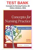 Test Bank for Concepts for Nursing Practice&comma; 4th Edition by Giddens &lpar;2024&rpar; &vert; Complete Chapters 1&ndash;57