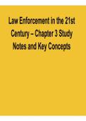 Law Enforcement in the 21st Century Chapter 3 Study Notes and Key Concepts 2026&sol; 2027 with solution Exam Prep