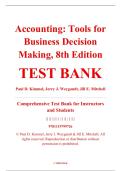 Test Bank &ndash; Accounting&colon; Tools for Business Decision Making&comma; 8th Edition &ndash; Paul D&period; Kimmel&comma; Jerry J&period; Weygandt&comma; & Jill E&period; Mitchell &ndash; ISBN 9781119791058 &lpar;Full Chapters 1&ndash;25 Covered&rpar;