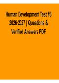 Human Development Test 3 &ndash; Questions and Verified Answers PDF 2026&ndash;2027 Updated