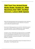 TAX Test Two Actual Exam  Study Guide&period; Graded A&plus;&period; With  Questions And 100&percnt; Verified  Answers&period; Latest 2026 Update 