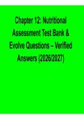 Chapter 12 &ndash; Nutritional Assessment Test Bank & Evolve Questions &ndash; Verified Answers 2026 Updated