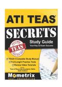 ATI TEAS 7 Secrets Study Guide &ndash; Complete TEAS 7 Prep Book with 6 Full-Length Practice Tests &lpar;1&comma;000&plus; Questions&rpar;&comma; Step-by-Step Video Tutorials links &vert; Updated ATI TEAS Exam Study Guide by Mometrix