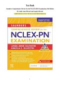 Test Bank Saunders Comprehensive Review for the NCLEX-RN&reg; Examination&comma; 9th Edition  By Linda Anne Silvestri and Angela Silvestri Complete Questions & Answers with Rationale&vert; Latest Edition&vert; Original Copy
