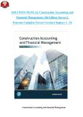 Construction Accounting and Financial Management &lpar;4th Edition&rpar; by Steven J&period; Peterson &ndash; Complete Solution Manual for Chapters 1&ndash;18