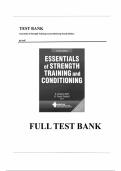 Test bank for Essentials of Strength Training and Conditioning Fourth Edition with test questions and answers graded A&plus;Test bank for Essentials of Strength Training and Conditioning Fourth Edition with test questions and answers graded A&plus;