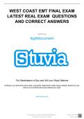 WEST COAST EMT FINAL EXAM LATEST 2026&sol;2027 REAL EXAM QUESTIONS AND CORRECT ANSWERS
