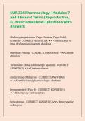 NUR 334 Pharmacology I Modules 7 and 8 Exam 4 Terms &lpar;Reproductive&comma; GI&comma; Musculoskeletal&rpar; Questions With Answers 