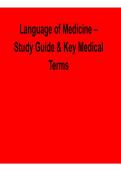 2025&sol; 2026 Language of Medicine Study Guide & Key Medical Terms Complete Questions Answers with solution