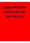 2025&sol; 2026 Language of Medicine Final Exam Review 2026 Study Guide & Practice Q&A with solution