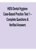 2025&sol; 2026 HESI Dental Hygiene Case-Based Practice Test 1 Complete Questions & Verified Answers with solution