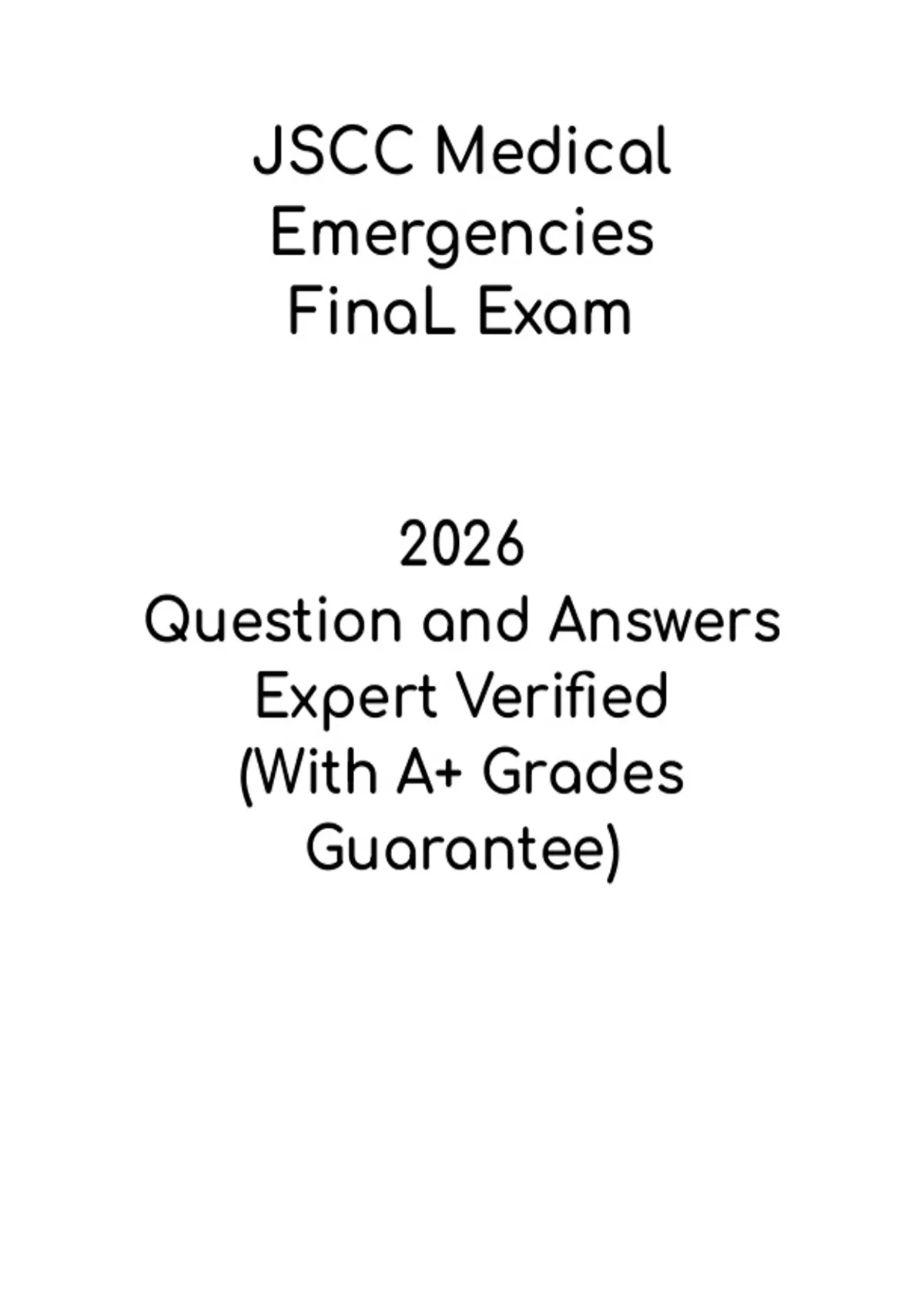 JSCC Medical Emergencies Final Exam | Study Guide PDF - JSCC Medical ...