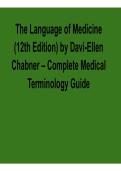 2025&sol; 2026 The Language of Medicine 12th Edition by Davi-Ellen Chabner Complete Medical Terminology Guide with solution