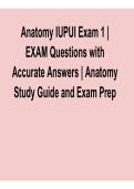 2025&sol; 2026 Anatomy IUPUI Exam 1 &ndash; Exam Questions with Accurate Answers Study Guide and Exam with solution