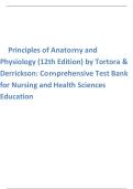 Test Bank Principles of Anatomy and Physiology 12th Edition Tortora & Derrickson &mdash; Complete A&P Questions & Answers