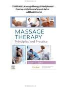 TEST BANK for Massage Therapy&colon; Principles and Practice&comma; 7th Edition by Susan G&period; Salvo &lpar;&rpar; &mdash; Verified Complete Chapters 1-30 &vert; 443&plus; Pages &vert; A&plus; Guide