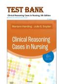 Test Bank  for Clinical Reasoning Cases in Nursing&comma; 8th Edition by Mariann M&period; Harding & Julie S&period; Snyder&period; Complete Chapters &vert; Verified Answers &vert; Latest  Update&period; ISBN &colon;978-0323831734&period;