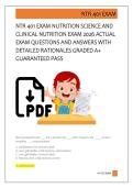 NTR 401 EXAM NUTRITION SCIENCE AND  CLINICAL NUTRITION EXAM 2026 ACTUAL  EXAM QUESTIONS AND ANSWERS WITH  DETAILED RATIONALES GRADED A&plus;  GUARANTEED PASS 