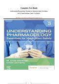Complete Test Bank for Understanding Pharmacology&colon; Essentials for Medication Safety&comma; 3rd Edition &ndash; M&period; Linda Workman & Linda A&period; LaCharity &vert; All Chapters &vert; Verified Answers &vert; Nursing Pharmacology Exam Prep