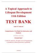 Test Bank &ndash; A Topical Approach to Lifespan Development&comma; 11th Edition &ndash; John Santrock &ndash; ISBN 9781260726817 &lpar;Chapters 1&ndash;17&rpar;
