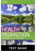 TEST BANK FOR Health Promotion Throughout The Life Span 8TH Edition Chapter 1-25 By Carole Lium Edelman 9780323277891