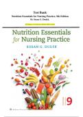 Test Bank Nutrition Essentials for Nursing Practice&comma; 9th Edition  By Susan G&period; Dudek&period; All Chapters Covered&vert; Latest Edition&vert; 100&percnt; Verified