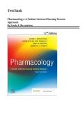 Test Bank Pharmacology&colon; A Patient-Centered Nursing Process Approach 12th Edition by Linda E&period; McCuistion&comma; Kathleen V&period; DiMaggio & Mary B&period; Winton Expert Approved&vert; Complete Chapter 1-55