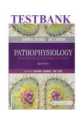 Test Bank for Pathophysiology&colon; The Biologic Basis for Disease in Adults and Children by 8th Edition by Mccance&comma; Huether &vert; Complete Test Bank with Answers