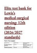 Lewis&rsquo;s Medical-Surgical Nursing 12th Edition Test Bank &vert; 2026&sol;2027 NGN Standards &vert; 55 Elite Clinical Judgment Q&A with Rationales