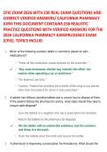 CPJE EXAM 2026 WITH 230 REAL EXAM QUESTIONS AND  CORRECT VERIFIED ANSWERS&sol; CALIFORNIA PHARMACY  JURIS THIS DOCUMENT CONTAINS 230 REALISTIC  PRACTICE QUESTIONS WITH VERIFIED ANSWERS FOR THE  2026 CALIFORNIA PHARMACY JURISPRUDENCE EXAM  &lpar;CPJE&rpar;&period; TOPICS INCLU