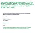 Exam Cram NCLEX-PN PRACTICE QUESTIONS PRACTICE EXAM  NEWEST ACTUAL EXAM COMPLETE QUESTIONS  AND CORRECT DETAILED ANSWERS &lpar;VERIFIED  ANSWERS&rpar; &vert;ALREADY GRADED A&plus; LATEST  UPDATE 2026-2027  