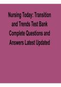 Nursing Today Transition and Trends Test Bank Complete Questions and Answers Latest Updated Exam Prep Guide 2025&sol; 2026