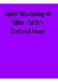 Applied Pathophysiology 4th Edition Test Bank Questions and Answers Complete Study Guide 2025&sol; 2026