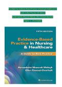 Test Bank for Evidence-Based Practice in Nursing & Healthcare&colon; A Guide to Best Practice&comma; 5th Edition &ndash; Bernadette Mazurek Melnyk & Ellen Fineout-Overholt