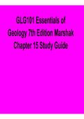 GLG101 Essentials of Geology 7th Edition Marshak Chapter 15 Study Guide Complete Practice Questions and Answers 2025&sol; 2026