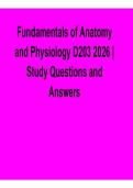 Fundamentals of Anatomy and Physiology D203 2026 Study Questions and Answers Complete Guide 2026&sol; 2027