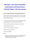 CNA Chapter 7 Exam&colon; Basic Nursing Skills &ndash; Actual Questions with Revised Answers &lpar;2026&sol;2027 Edition&rpar; &vert; 100&percnt; Pass Guarantee
