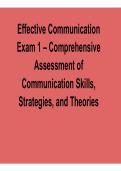 Effective Communication Exam 1 Comprehensive Assessment of Communication Skills Strategies and Questions with Answers Study Guide 2025&sol; 2026
