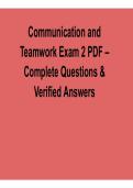 Communication and Teamwork Exam 2 PDF Complete Questions and Verified Answers Study Guide 2026&sol; 2027