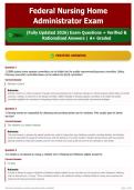 Federal Nursing Home Administrator Exam 250&plus; &lpar;Fully Updated 2026&sol;2027&rpar; Exam Questions &plus; Verified & Rationalized Answers A&plus; Graded