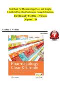 Test Bank For Pharmacology Clear and Simple&colon; A Guide to Drug Classifications and Dosage Calculations&comma; 4th Editionby Cynthia J&period; Watkins Chapters 1 - 21